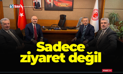 Sadece ziyaret değil