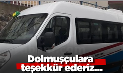 Dolmuşçulara teşekkür ederiz…