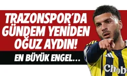 Trabzonspor'da gündem yeniden Oğuz Aydın... En büyük engel...