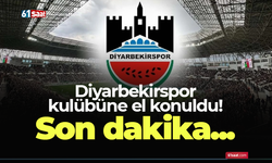 Diyarbekirspor kulübüne el konuldu! Son dakika...