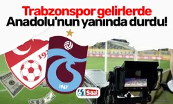 Trabzonspor gelirlerde Anadolu'nun yanında durdu!