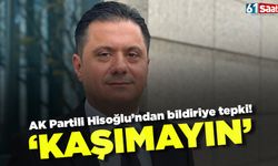 Seyit Hisoğlu'ndan bildiriye tepki 'Kaşıma'