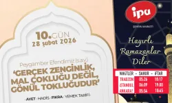 10. gün - 'Gerçek zenginlik, mal çokluğu değil; gönül tokluğudur'