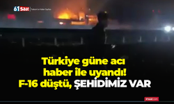 F-16 düştü şehidimiz var! Acı haber...