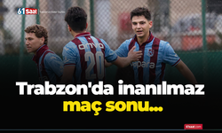 Trabzon'da inanılmaz maç sonu...