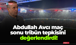 Abdullah Avcı maç sonu tribün tepkisini değerlendirdi!