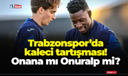 Trabzonspor'da kalede rotasyon gündemde