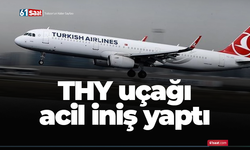 THY uçağı acil iniş yaptı!