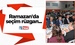 Ramazan'da seçim rüzgarı...