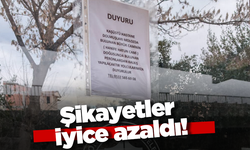 Şikayetler iyice azaldı!