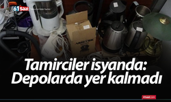 Tamirciler isyanda: Depolarda yer kalmadı