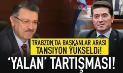 Trabzon'da başkanlar arası tansiyon yükseldi... 'Yalan' tartışması...