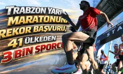 Trabzon'da rekor! Yarı Maraton için 41 ülkeden 3 bin sporcu gelecek...