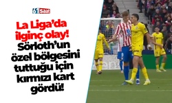 La Liga’da ilginç olay! Sörloth’un özel bölgesini tuttuğu için kırmızı kart gördü!