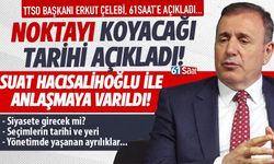 TTSO Başkanı Çelebi, 61saat'e açıkladı! Hacısalihoğlu ile anlaşmaya varıldı...