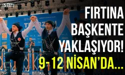 Fırtına, Başkente yaklaşıyor! Trabzon 9-12 Nisan tarihlerinde...