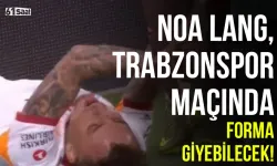 Noa Lang, Trabzonspor maçında forma giyebilecek!