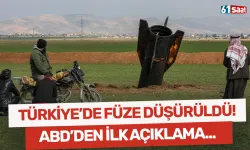 Türkiye'de füze düşürüldü! ABD'den ilk açıklama!