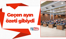 Geçen ayın özeti gibiydi