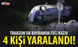 Trabzon'da kaza! Şarampole yuvarlandı, 4 kişi yaralandı!