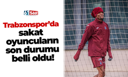 Trabzonspor’da sakat oyuncuların son durumu belli oldu!