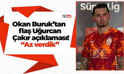 Okan Buruk’tan  flaş Uğurcan  Çakır açıklaması! “Az verdik”