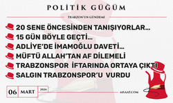 Politik Güğüm - 6 Mart 2026