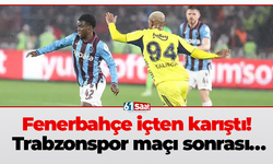 Fenerbahçe içten karıştı! Trabzonspor maçı sonrası…