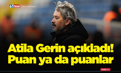 Atila Gerin açıkladı! Puan ya da puanlar