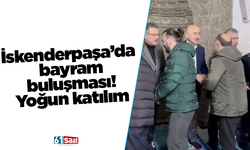 İskenderpaşa’da bayram buluşması! Yoğun katılım