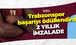 Trabzonspor başarıyı ödüllendirdi! 2 yıllık imza