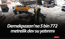 Dernekpazarı’na 5 bin 772 metrelik dev su yatırımı