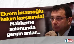 Ekrem İmamoğlu hakim karşısında! Mahkeme salonunda gergin anlar...