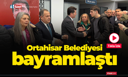 Ortahisar Belediyesi bayramlaştı