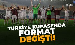 Türkiye Kupası'nda format değişti!