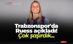Trabzonspor'da Ruess açıkladı! Teklifi ilk aldığımda...