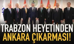 Trabzon'dan Ankara çıkarması!