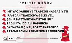 Politik Güğüm - 2 Mart 2026