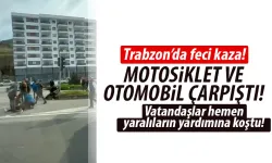 Trabzon'da motosiklet ve otomobil çarpıştı! Yaralılar var...