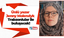 Ünlü yazar Jenny Molendyk Trabzonlular ile buluşacak!