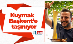 Kuymak Başkent’e taşınıyor