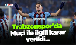 Trabzonspor'da Muçi ile ilgili karar verildi...
