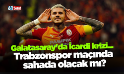 Galatasaray'da İcardi krizi... Trabzonspor maçında sahada olacak mı?
