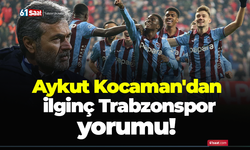 Aykut Kocaman'dan ilginç Trabzonspor yorumu!