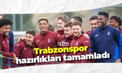Trabzonspor hazırlıklarını tamamladı!