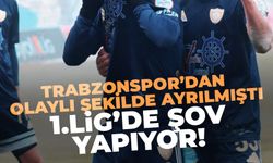 Trabzonspor'dan olaylı şekilde ayrılmıştı! 1. Lig'de şov yapıyor