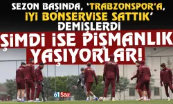 Sezon başında 'İyiki Trabzonspor'a sattık' dediler şimdi pişman oldular...