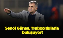Şenol Güneş, Trabzonlularla buluşuyor!