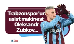Trabzonspor'un asist makinesi: Oleksandr Zubkov...