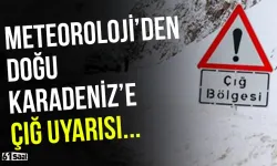 Meteoroloji'den Doğu Karadeniz için çığ uyarısı!
